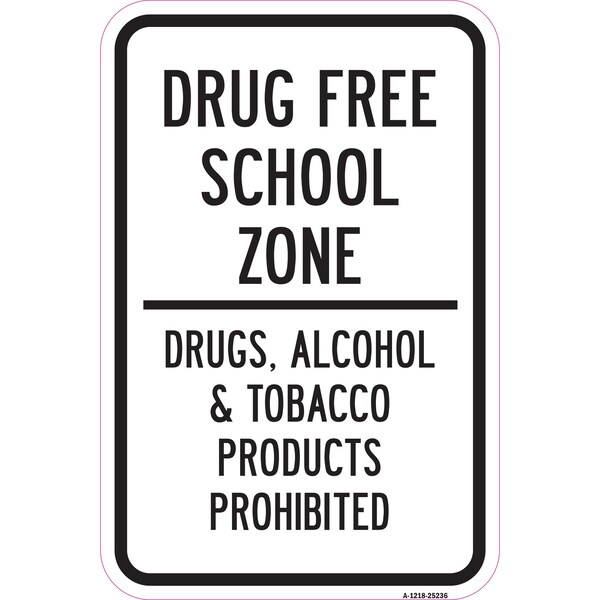Signmission Safety Sign, 12 in Height, Aluminum, 18 in Length, 25236 A-1218-25236 - main